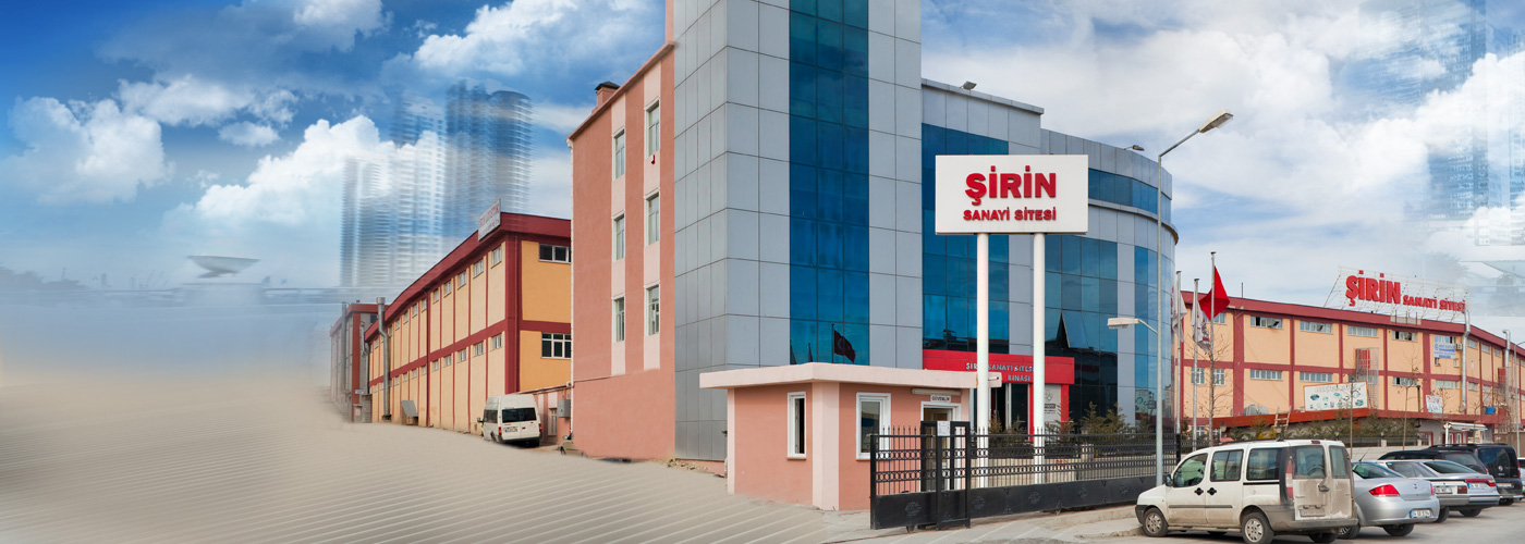 ŞİRİN SANAYİ SİTESİ